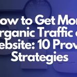 How to Increase Website Traffic